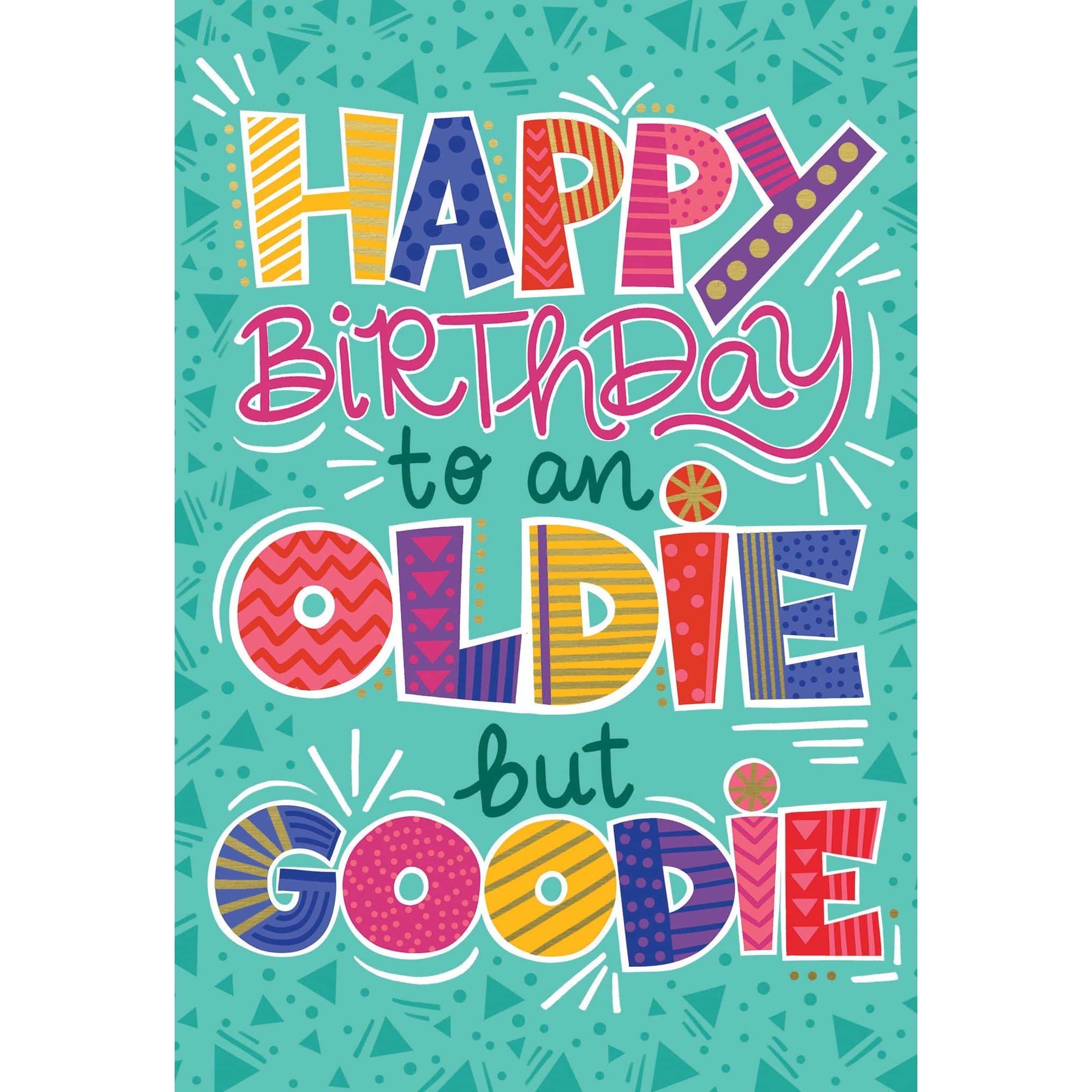 Pictura Oldie But Goodie birthday card featuring colorful vintage-style design, perfect for celebrating special occasions.
